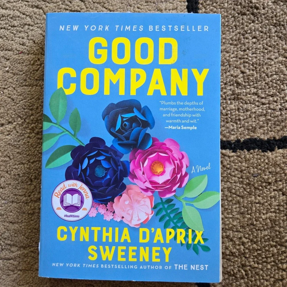 Good Company by Cynthia D'Aprix Sweeney Paperback Read with Jenna Book Club Pick